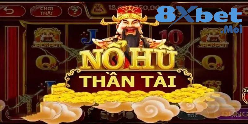 Nổ Hũ 8XBET - Cơ Hội Giành Được Chiến Thắng Lớn 3 Chi tiết các bước tham gia nổ hũ 8XBET đơn giản