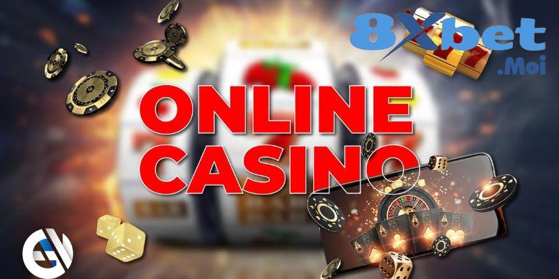Cách chơi trên 8XBET: Mẹo chơi hiệu quả cho người mới bắt đầu 3 Casino online được nhiều người chơi yêu thích