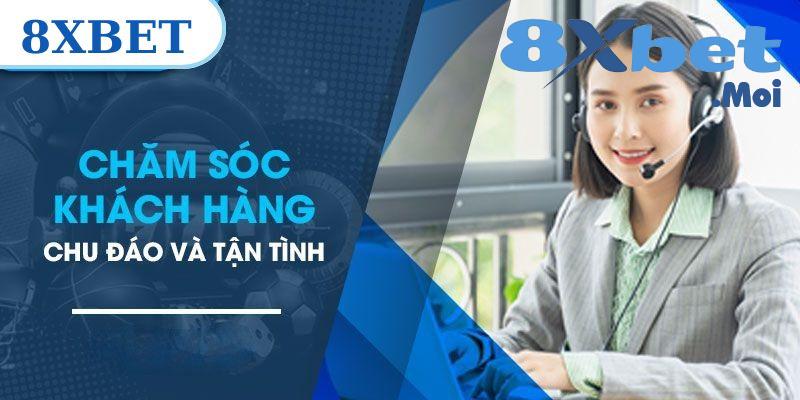 8XBET có hợp pháp không? Đúng hay sai - Tìm hiểu thực hư 4 Dịch vụ chăm sóc khách hàng tận tâm